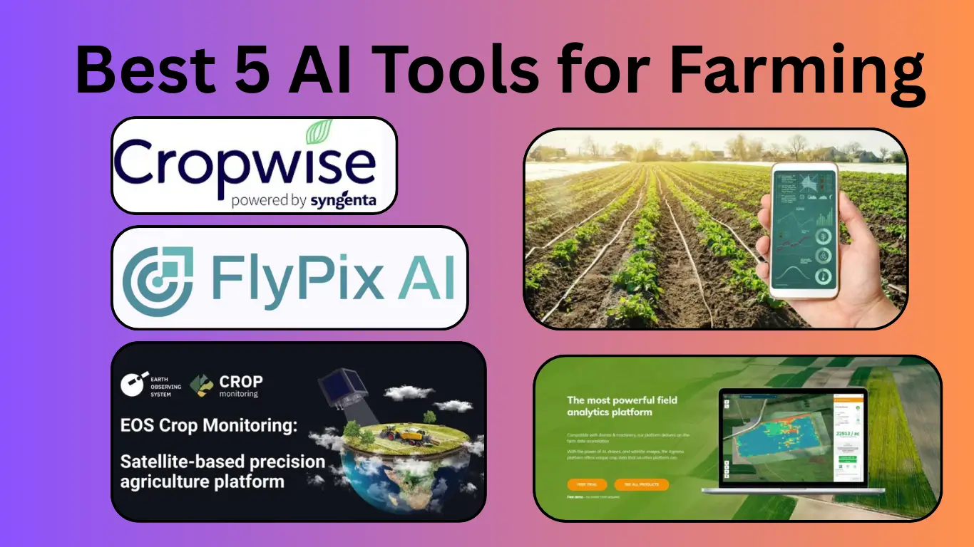 Best 5 AI Tools for Farming